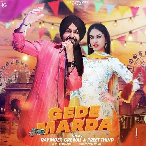 Gede Marda Ravinder Grewal, Preet Thind Mp3 Song Download