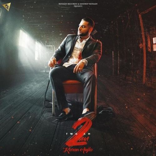 2 AM Karan Aujla Mp3 Song Download