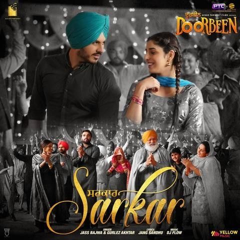 Sarkar (Doorbeen) Jass Bajwa, Gurlez Akhtar Mp3 Song Download