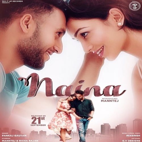 Naina Pankaj Gautam Mp3 Song Download