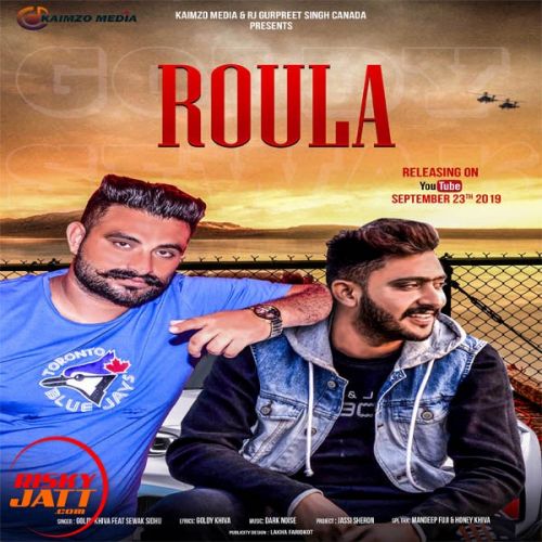 Roula Goldy Khiva, Sewak Sidhu Mp3 Song Download