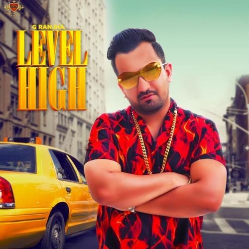 Level High G Ranjha, Deep Jandu Mp3 Song Download