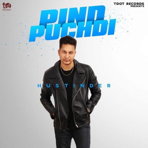 Pind Puchdi Hustinder Mp3 Song Download