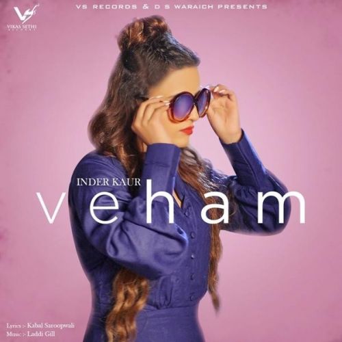 Veham Inder Kaur Mp3 Song Download