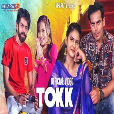 Tokk Masoom Sharma, Ruchika Jangid Mp3 Song Download