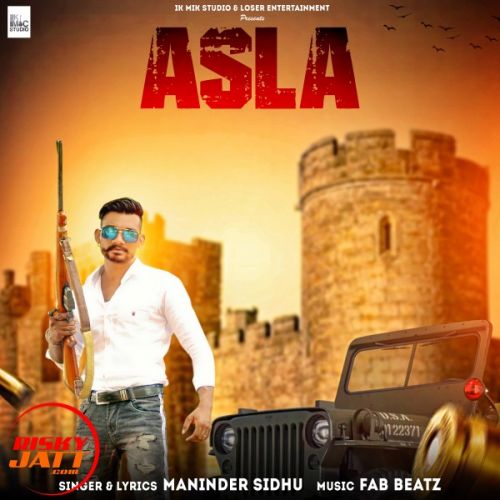 Asla Maninder Sidhu Mp3 Song Download