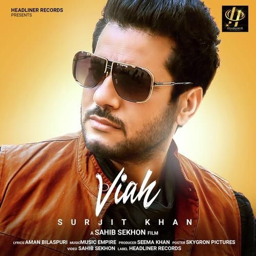 Viah Surjit Khan Mp3 Song Download