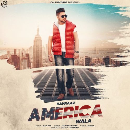 America Wala Ravraaz Mp3 Song Download