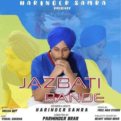 Jazbati Bande Harinder Samra Mp3 Song Download