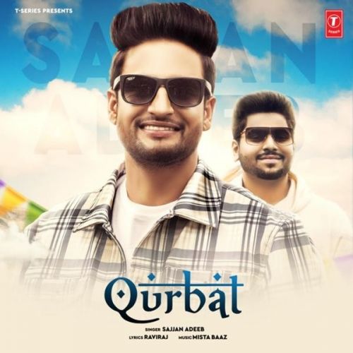 Qurbat Sajjan Adeeb Mp3 Song Download