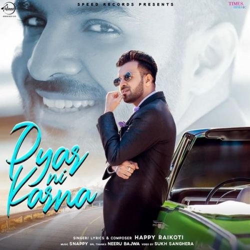 Pyar Ni Karna Happy Raikoti Mp3 Song Download