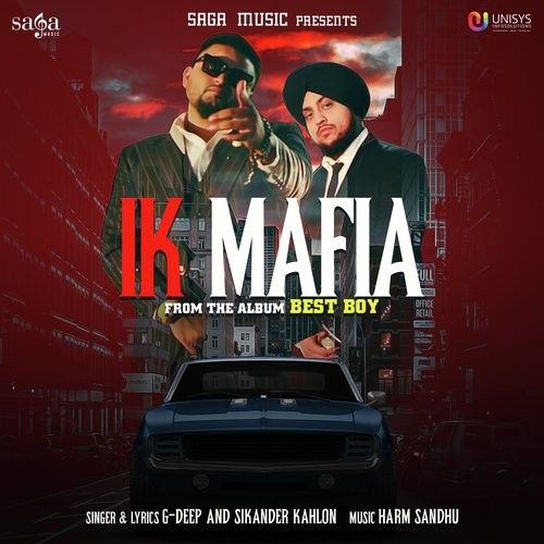 Ik Mafia (Best Boy) G Deep, Sikander Kahlon Mp3 Song Download