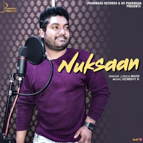 Nuksaan Mani Mp3 Song Download