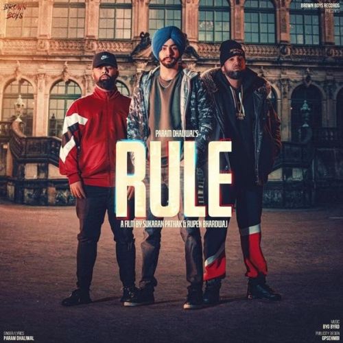 Rule Param Dhaliwal Mp3 Song Download