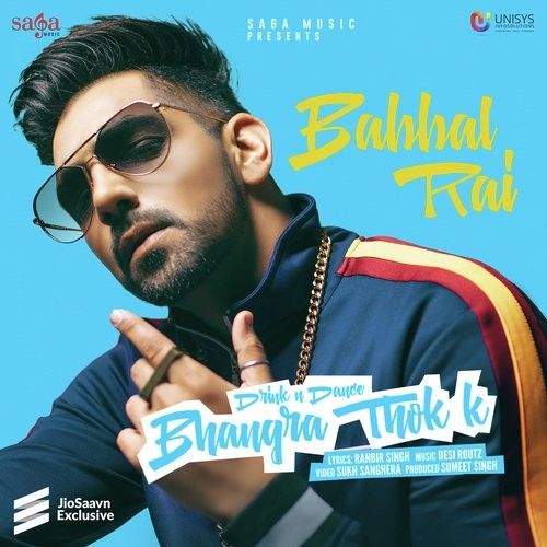 Bhangra Thok K Babbal Rai Mp3 Song Download