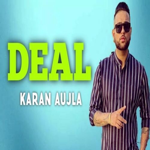 Deal Karan Aujla Mp3 Song Download