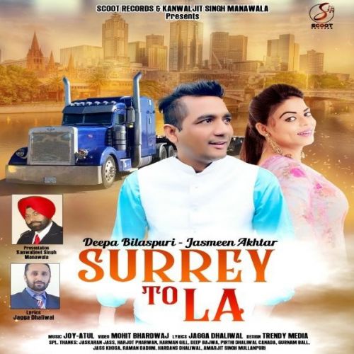 Surrey To LA Deepa Bilaspuri, Jasmeen Akhtar Mp3 Song Download