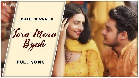 Tera Mera Byah Sukh Deswal Mp3 Song Download