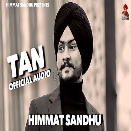 Tan Himmat Sandhu Mp3 Song Download