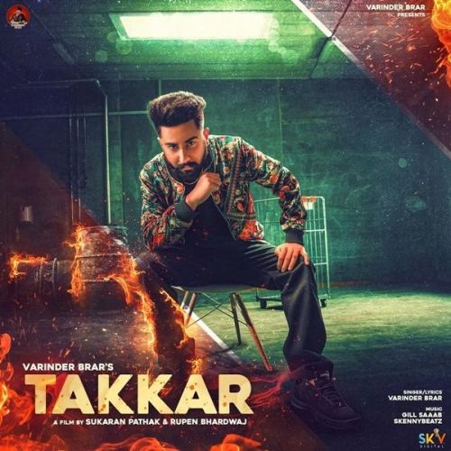 Takkar Varinder Brar Mp3 Song Download