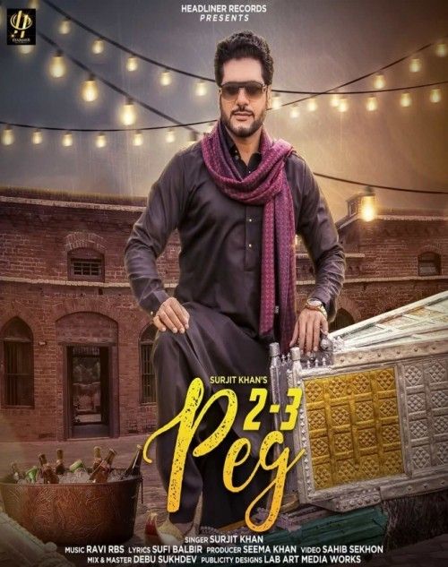 2-3 Peg Surjit Khan Mp3 Song Download