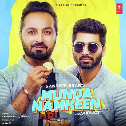 Munda Namkeen Sandeep Brar, Shivjot Mp3 Song Download