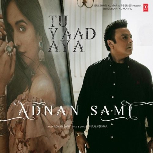 Tu Yaad Aya Adnan Sami Mp3 Song Download