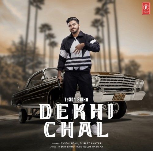 Dekhi Chal Tyson Sidhu, Gurlez Akhtar Mp3 Song Download