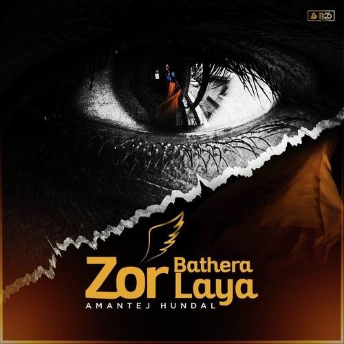 Zor Bathera Laaya Amantej Hundal Mp3 Song Download