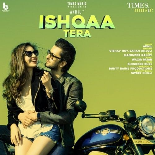 Ishqaa Tera Akhil Mp3 Song Download