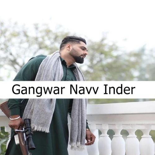 Gangwar Navv Inder Mp3 Song Download