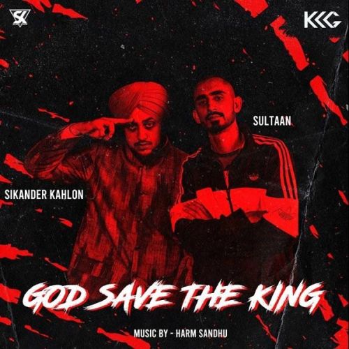 God Save The King Sikander Kahlon Mp3 Song Download