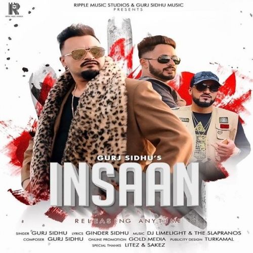 Insaan Gurj Sidhu Mp3 Song Download