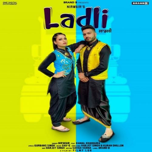 Ladli Nirwair Mp3 Song Download