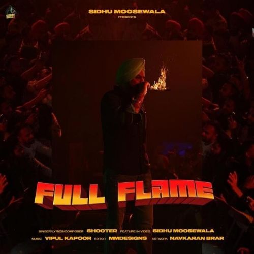 Full Flame Shooter Mp3 Song Download