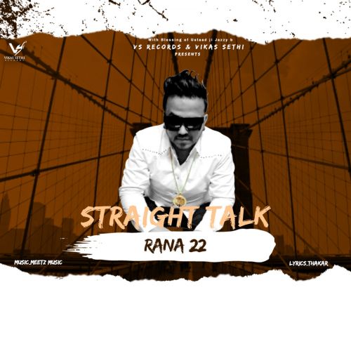 Straight Talk Rana 22 Mp3 Song Download