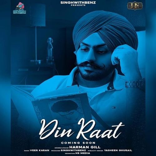 Din Raat Harman Gill Mp3 Song Download