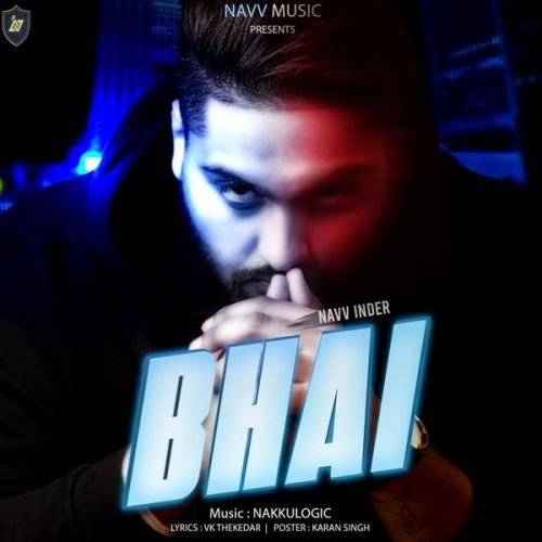 Bhai Navv Inder Mp3 Song Download