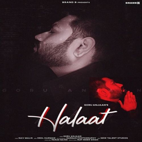 Halaat Goru Anjaan Mp3 Song Download