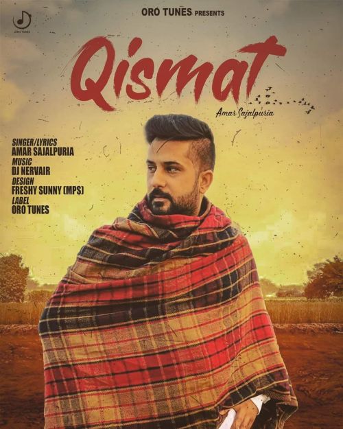 Qismat Amar Sajalpuria Mp3 Song Download