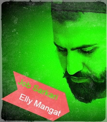 Jab Sarkari Elly Mangat Mp3 Song Download