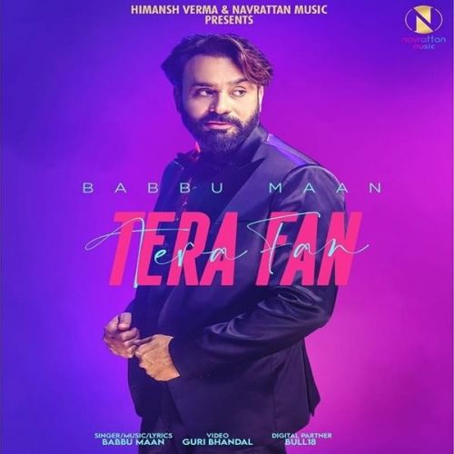 Tera Fan Babbu Maan Mp3 Song Download