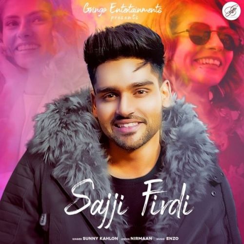 Sajji Firdi Sunny Kahlon Mp3 Song Download