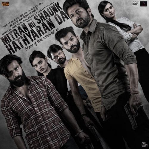 Mitran Nu Shaunk Hathyaran Da - EP By Kamal Khan, Jaggi Singh and others... full album mp3 songs