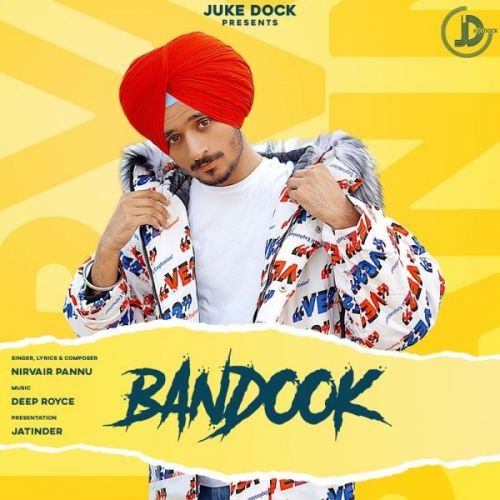 Bandook Nirvair Pannu Mp3 Song Download