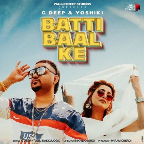 Batti Baal Ke G Deep, Yoshiki Mp3 Song Download