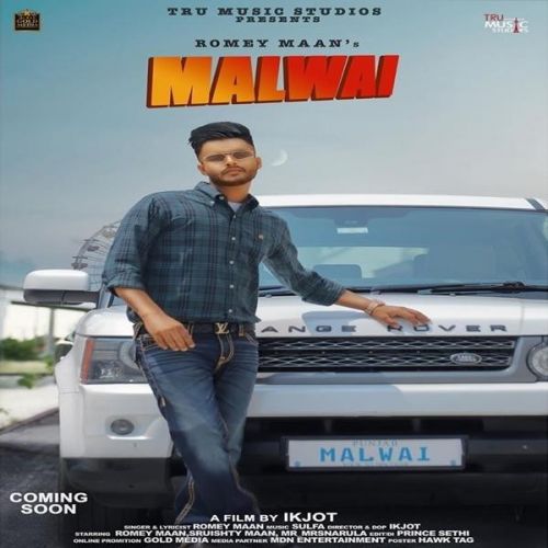 Malwai Romey Maan Mp3 Song Download