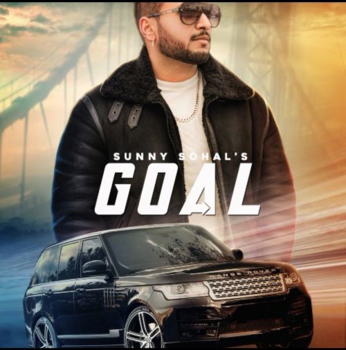 Goal Sunny Sohal Mp3 Song Download