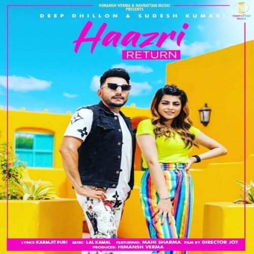 Haazri Return Deep Dhillon,  Sudesh Kumari Mp3 Song Download