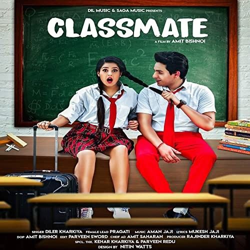 Classmate Diler Kharkiya Mp3 Song Download